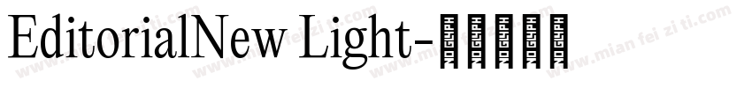 EditorialNew Light字体转换